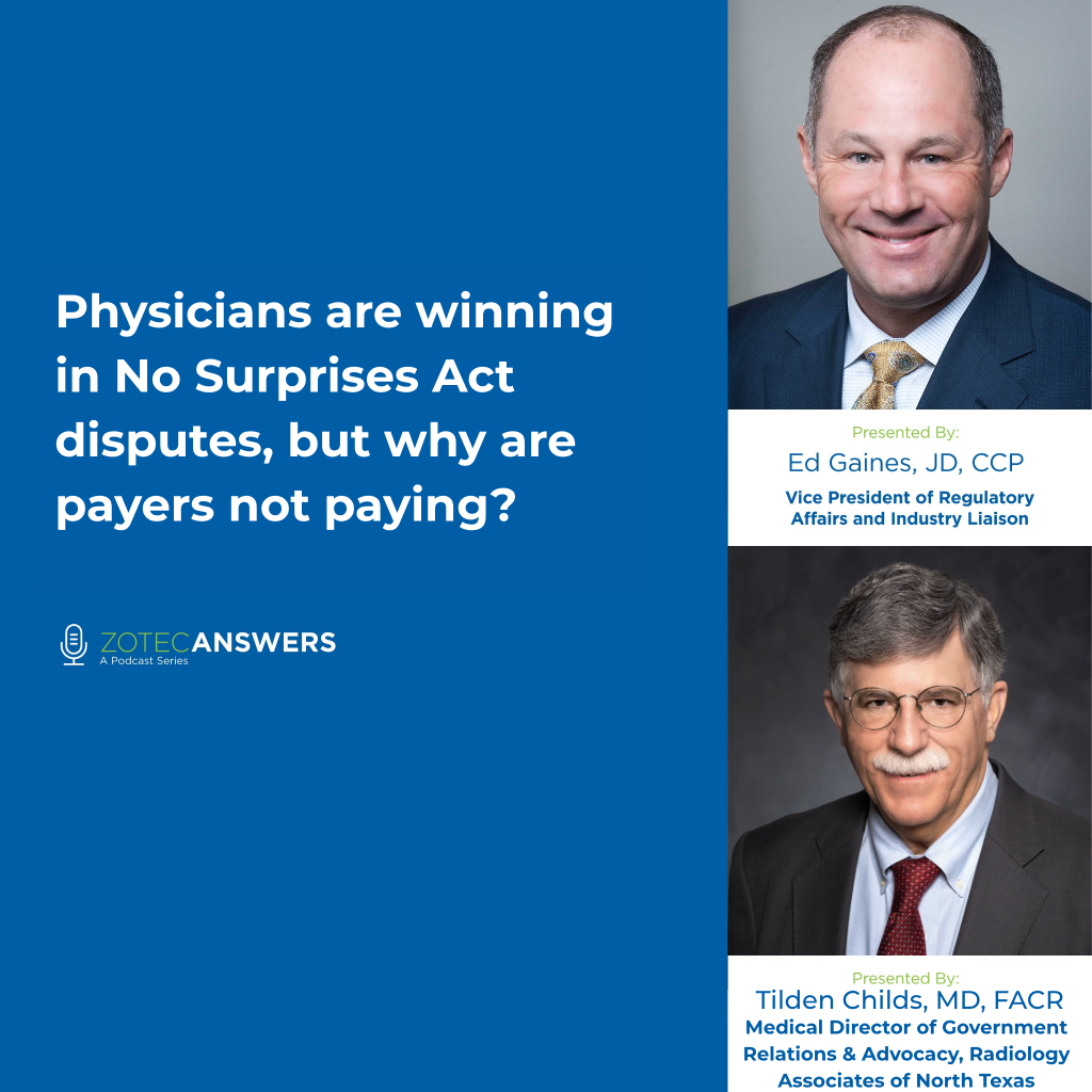 Podcast graphic with headshots and text saying "Physicians are winning in No Surprises Act disputes, but why are payers not paying?"